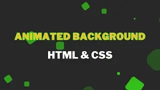 How to Create Animated Backgrounds with HTML and CSS