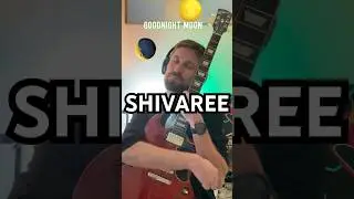 🌘 Goodnight Moon - Shivaree