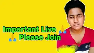 Most Important Live 🙏🙏🙏 Please Join And Help
