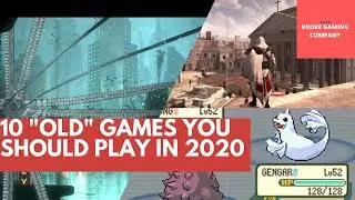 Old Games You Should Play