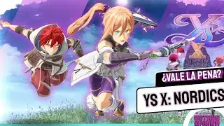 ¿Vale la Pena Ys X: Nordics?