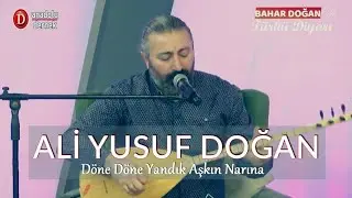 Ali Yusuf Doğan - Döne Döne Yandık Aşkın Narına