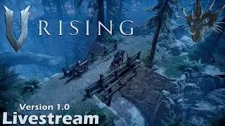 V Rising - Finishing Act 2
