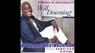 Stop To Start - Will Downing & Phil Perry =  RADIO BEST MUSIC.COM