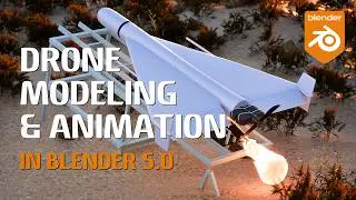 Drone 3D Modeling and Animation in Blender 5.0