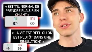 Vos QUESTIONS existentielles ! (J'étais pas prêt)