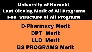 Karachi university Closing Merit 2023 | Ku D-Pharmacy & Bs Programs closing Merit ku fee-structure