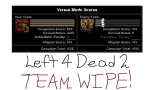 This Game FEEDS Into My Dopamine Addiction [Left 4 Dead 2] (Team Wipe)