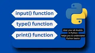 input(), print(), type() function | Python Beginners Tutorial #pythonprograms  #pythontutorialhindi