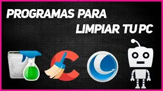 🔥 3 programas infalibles para limpiar tu pc | No te lo puedes perder