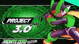 Project M: MidniteZer0 Edition!