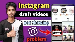 instagram draft video show nahi ho raha hai | instagram draft reels options not showing