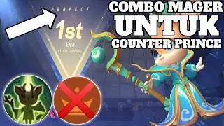 SEMENJAK ADA PRINCE, EVA 3 KEMBALI JADI META - MAGIC CHESS MOBILE LEGENDS