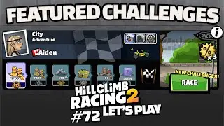 🔥Featured Challenges! HCR2 Let's Play EP72