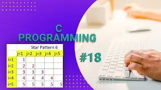18 Star Pattern6 | C Program |  CollegePlacementPrep