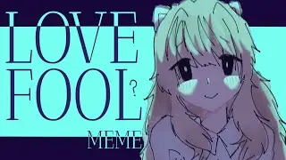 LOVEFOOL || ANIMATION MEME || GIFT FOR @rosellxs3239