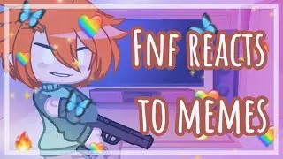 {Friday Night Funkin’}🧡Fnf Reacts To Memes💚//Gacha Club Meme//Fnf