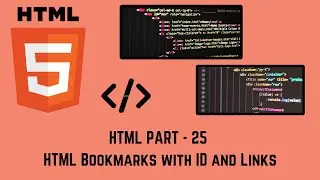HTML part - 25 | HTML Bookmarks with ID and Links | MUST WATCH |