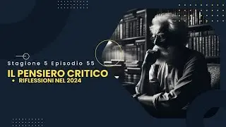 Il Pensiero Critico nel 2024