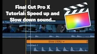 Speed Up and Slow Down Sound in Final Cut Pro
