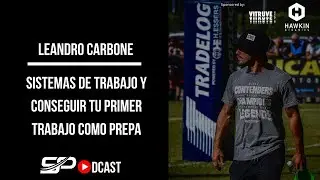 Sistemas de Trabajo y Como Conseguir tu Primer Trabajo con Leandro Carbone