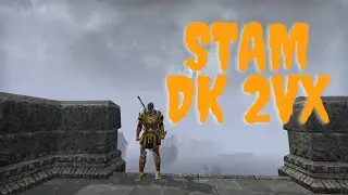 (ESO PVP) BACK ON THE DK 2VX