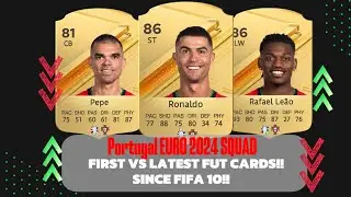 Portugal Euro 2024 Squad FIRST VS LATEST FIFA (fut) CARDS SINCE FIFA 10!!