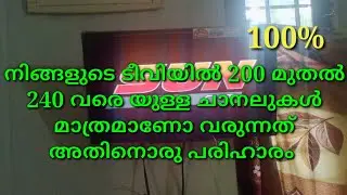 tv yil 200 muthal 240 vareyulla channel varunnolloo itha oru adipoli tip