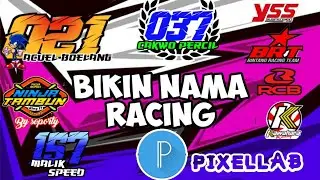 Cara bikin nama Racing || PixelLab