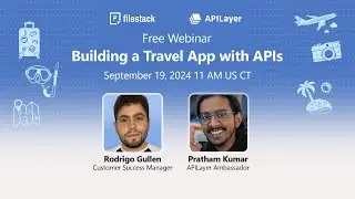 Webinar Replay: Building a Travel App with APIs