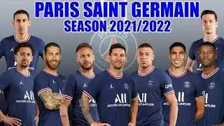 PARIS SAINT GERMAIN Squad 2021/22 With LIONEL MESSI OFFICIAL