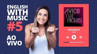 AO VIVO: English With Music #5 | Aprenda Inglês com Música