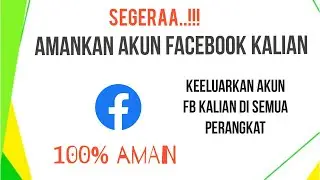 Cara Mengeluarkan Facebook di Perangkat Lain Dengan Mudah Terbaru