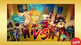 Gacha Life/песенный батл/Ч.о