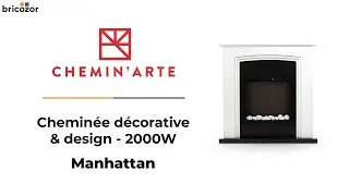 PRÉSENTATION : Manhattan CHEMIN'ARTE - Cheminée électrique décorative & design - 2000W