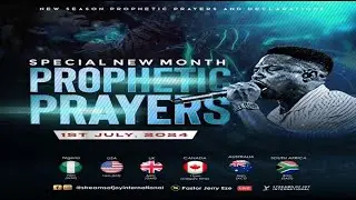 JULY SPECIAL NEW MONTH PROPHETIC PRAYERS || NSPPD || 1ST JULY 2024