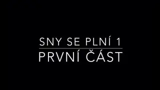 Trailer on Sny se plní part 1. CZECH DUBBING - NOT MINE!!! Read desc.