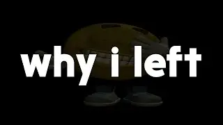why i left