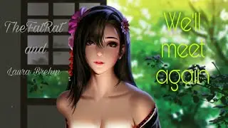 [GMV] We'll meet again  (Lyrics) 《TheFatRat》