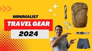 Minimalist Travel & Everyday Carry Essentials (2024)