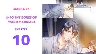 Into The Bones Of Warm Marriage Chapter 10-The Nightmare In My Heart