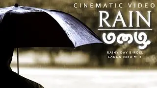 RAIN | CINEMATIC VIDEO | CANON 200D MARK II | 2023