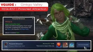 POISONED ATTRACTION - GINKGO VALLEY REQUEST MISSION | MIR4