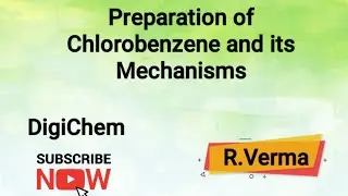 Preparation of Chlorobenzene for 12th Class