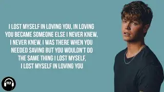 Jamie Miller - I Lost Myself In Loving You (Lyrics)