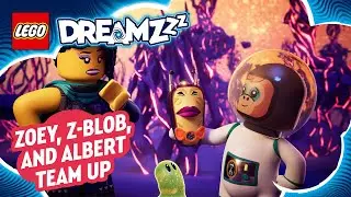 LEGO DREAMZzz  Clip | Zoey, Z-Blob, and Albert Team Up