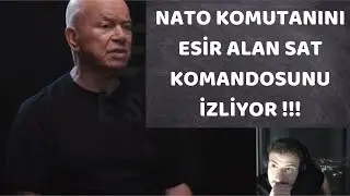 ATABERK DOĞAN Nato Komutanını Esir Alan Sat Komandosunu İZLİYOR !!!