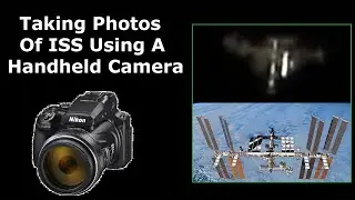 Taking Pictures of The International Space Station Using a Consumer Camera