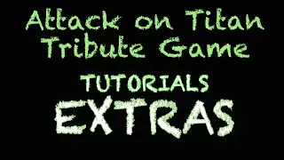 AoTTG Extra Tutorial - Reloading AHSS Guns Faster and Longer Rope Length