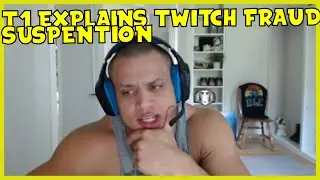 Loltyler1 Reacts Twitch Fraud Suspension